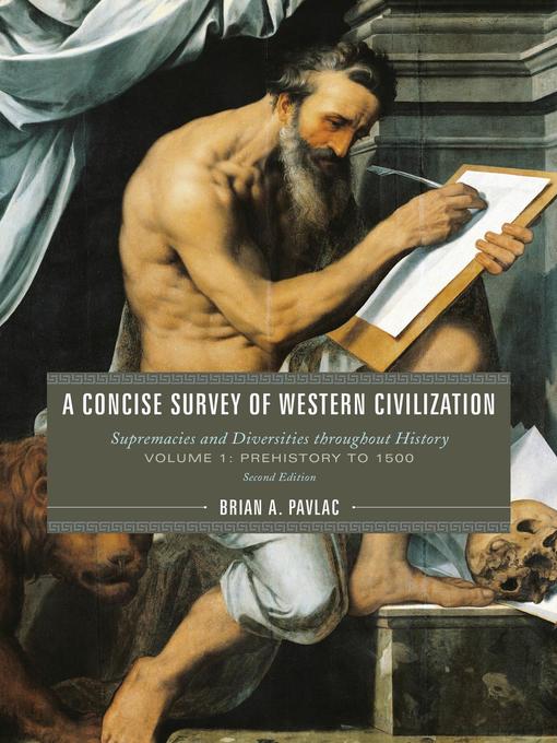 Title details for A Concise Survey of Western Civilization by Brian A. Pavlac - Available